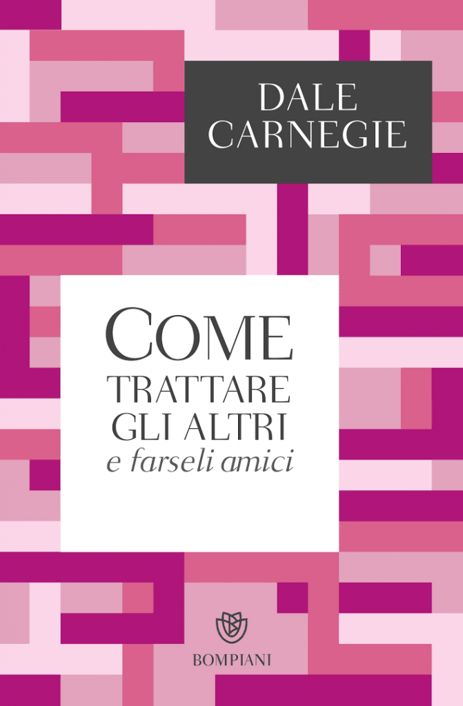 Come trattare gli altri e farseli amici